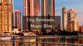 City Serenade: Music Bliss • 4k Video UltraHD