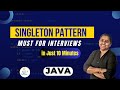 Java Singleton Pattern Simplified! No More Confusion