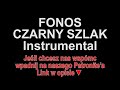 fonos czarny szlak instrumental