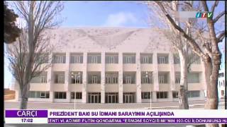 Prezident İlham Əliyev Bakı su idman sarayının açılışında iştirak edib