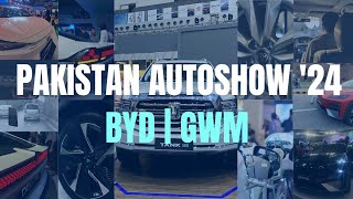 PAKISTAN AUTOSHOW 2024 | BYD | GWM | Part 2 | Auto Deewanay