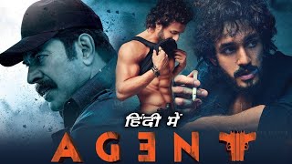 Agent (Hindi)full movies || Akhil akkineni |AJENT FULL HINDI DUBBED MOVIES