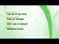 MIX - LEAD ME TO THE CROSS+HEART OF WORSHIP+HERE I AM TO WORSHIP+UNBROKEN PRAISE HD 1080p - #worship