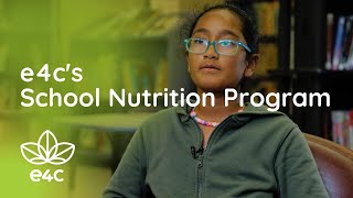 About e4c's School Nutrition Program