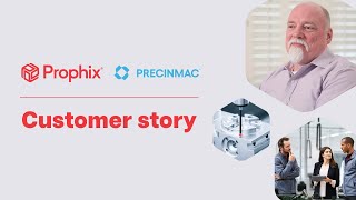 Customer Story | How Precinmac strengthened confidence in their financial data with Prophix One™