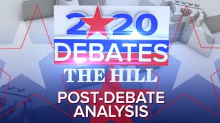 Hill TV's 2020 Democratic Debate Night: Post-Debate Analysis