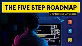 How to ACTUALLY become a Frontend Developer in 2024 – The ONLY Roadmap that you need.