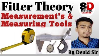 Measurements & Measuring Tools|| Fitter Theory|| By Devid sir|| Crash Course for ITI ||