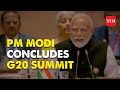 Delhi G20 Summit concludes, PM Narendra Modi hands over presidency to Brazil | PM Modi speech