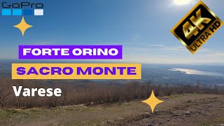 Forte di Orino / Sacro Monte Varese [4K]