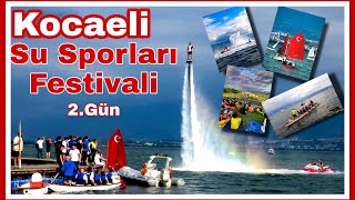 Kocaeli Su Sporları Festivali 2.Gün #kocaeli #izmit #susporları #sekapark #imera #flyboard #yelken