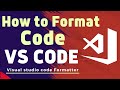 Code Formatting With Prettier in Visual Studio Code | Prettier Code Formatter in VS Code