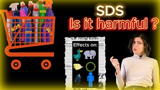 🇬🇧 Is SDS-the substance that is everywhere- really harmful ?