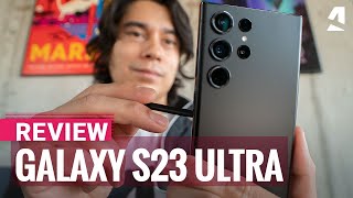 Samsung Galaxy S23 Ultra full review