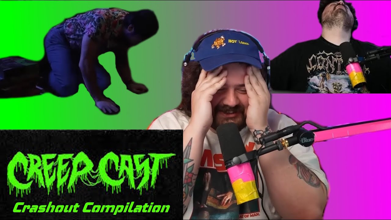 Creepcast Crashout Compilation Youtube