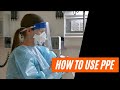 How to Wear and Use PPE Effectively