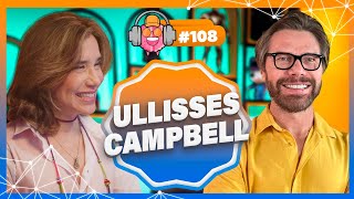 ULLISSES CAMPBELL e DRA. ANA BEATRIZ - PODPEOPLE #108