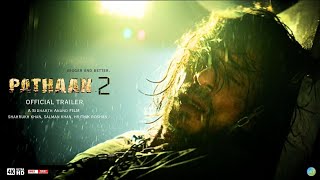 Pathaan 2 | Trailer | Fan-Made | Shahrukh Khan | Salman Khan | Hrithik Roshan | Siddharth Anand