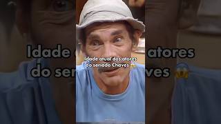 Idade atual dos atores do seriado Chaves 2024 😱