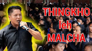 Thingkho leh Malcha By KG Helun