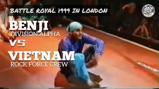 BENJI (Division Alpha) vs. VIETNAM (Rock Force Crew) | 1999 Battle Royal in London. // KoreanRoc.