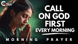 Call on the Name of Jesus and Watch God Work Today | Morning Prayer