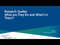 Research Guides  What are they for, and what’s in them - 2022