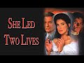 She Led Two Lives (1994) | Full Movie | Connie Sellecca | Perry King | Patricia Clarkson | A Martin