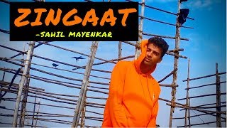 Zingaat Dance Cover | Dhadak | Sairat | SAHIL MAYENKAR