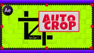 【After Effects】必須スクリプト『Auto Crop 3』の機能や使い方、購入方法やダウンロード・インストール方法を徹底解説!!