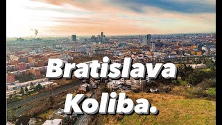 Bratislava Koliba.