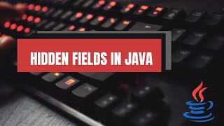 Hidden Form Fields in Java Servlets