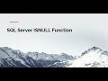 SQL Server ISNULL Function Tutorial