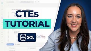 What are CTEs in SQL in 13 minutes (Common Table Expressions for BEGINNERS)