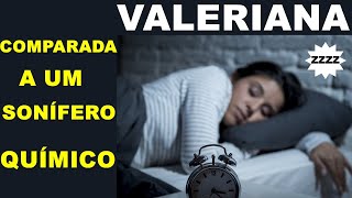 Saiba Porque a VALERIANA Serve | Adeus Insônia!