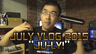 JULY VLOG 2015 - JU-LY!