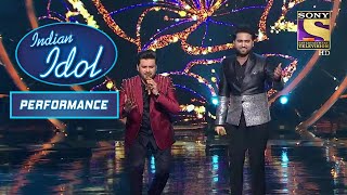 इस Duo का यह "Dawat - E - Ishq" Rendition है अपरम्पार | Indian Idol | Performance
