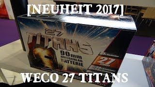 [NEUHEIT 2017] Weco 27 Titans