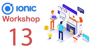 Complete Mobile Application Development Walk through Using IONIC Framework - Part 13