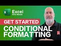 Excel - Getting Started with Conditional Formatting - Essentials Training