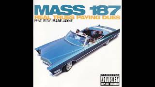 Mass 187   1995 Real Trues Paying Dues