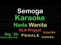 Semoga  - KLA Project-Karaoke nada Wanita-Female-Perempuan-Cewek@UcokkuYasir