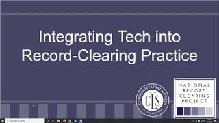 Webinar: Harnessing Technology to Advance Access to Record Clearing