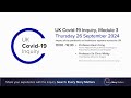 UK Covid 19 Inquiry - Module 3 Hearing - 26 September 2024 AM