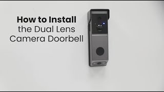 How to Install the Dual Lens Camera Doorbell