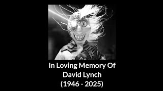 In Loving Memory Of David Lynch (Mad Scientist From Robot Chicken)