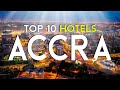 The Top 10 BEST Hotels in Accra, Ghana (2024)