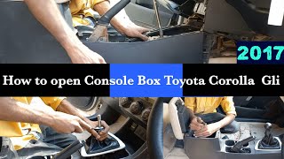 How to open Console box || Toyota Gli || #zeenatcarwash