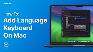 How To Add A Different Language Keyboard On Mac | Easy Guide