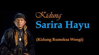 Kidung Rumeksa Wengi (Sarira Hayu) - Macapat Dhandhanggula